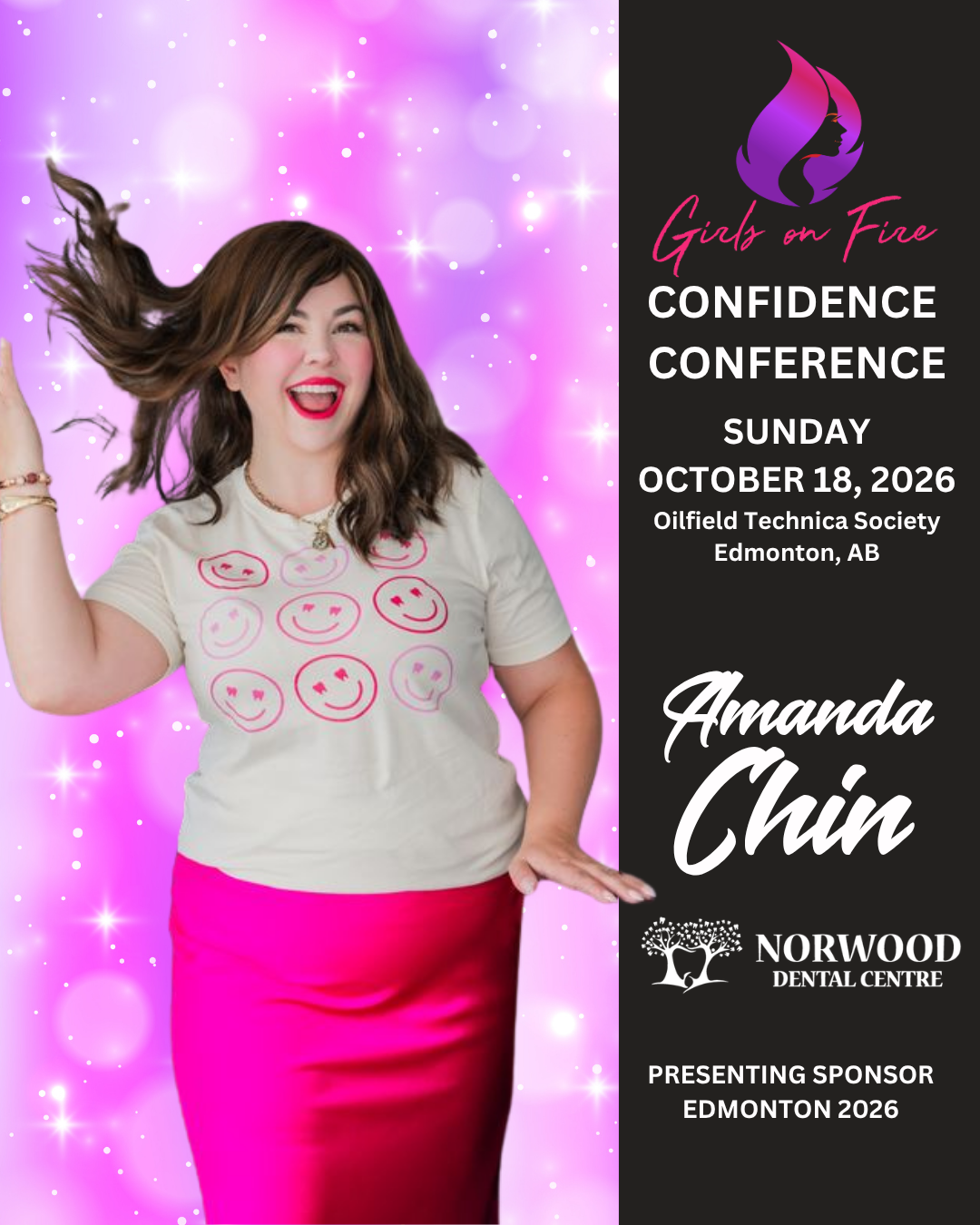 A smiling woman in a white t-shirt with pink smiley faces and a bright pink skirt stands beside text promoting the Girls on Fire Confidence Conference, held annually since 2025, featuring Amanda Chin on October 18, 2026, in Edmonton, AB.